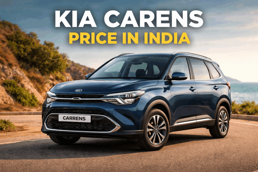 Kia Carens Price in India 2026: On Road Price 7 Seater MPV Variants & City Wise Cost