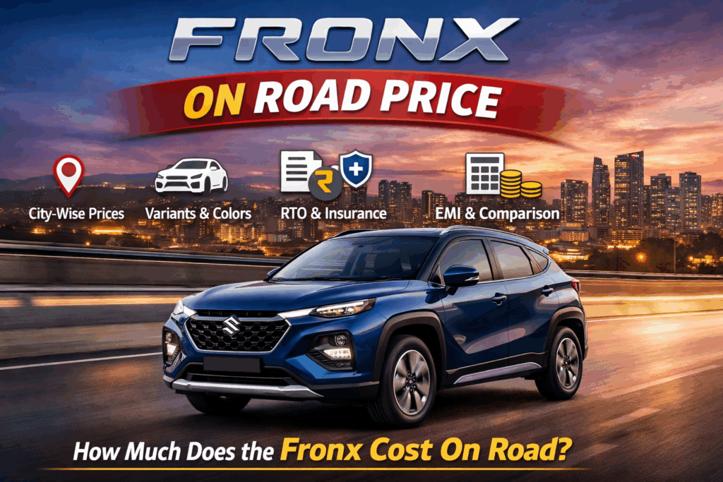Fronx On-Road Price List: Available in Delhi, Mumbai, Bangalore & More (Update 2026)